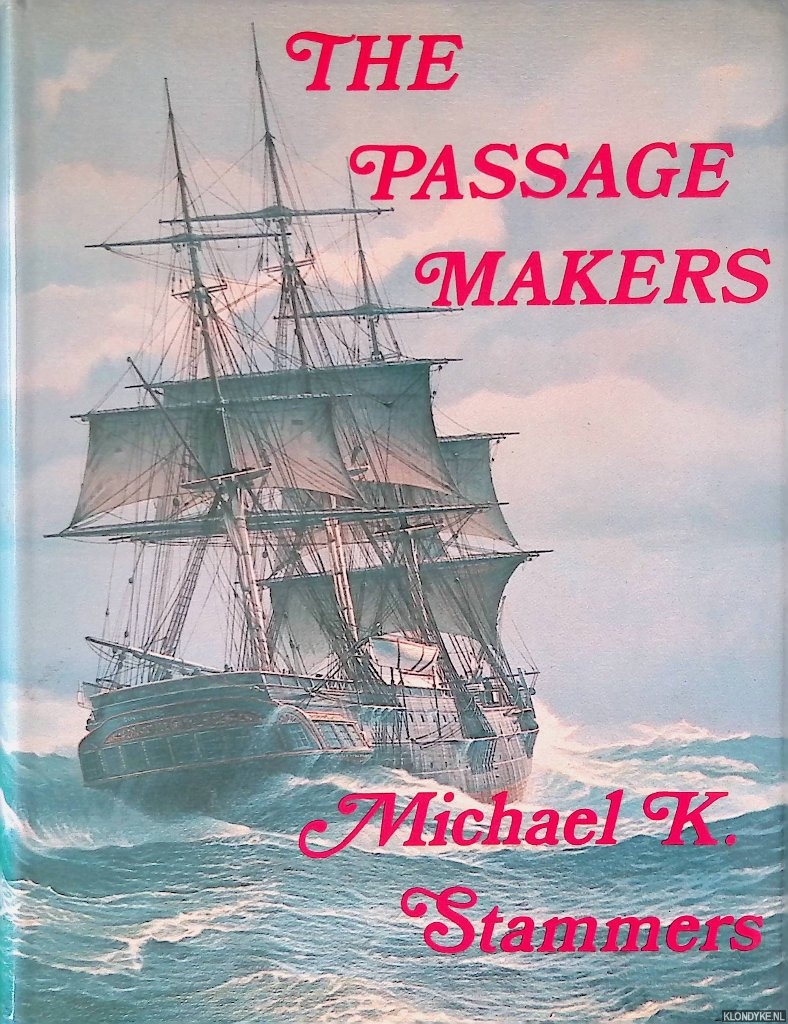 Stammers, Michael - The Passage Makers