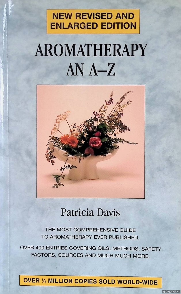 Davis, Patricia - Aromatherapy an A-Z