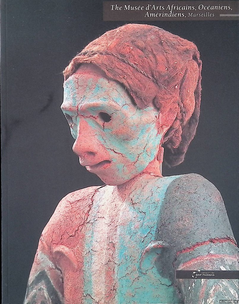 Giraudy, Danile (editor) - The Muse d'Arts Africains, Ocaniens, Amrindiens, Marseilles