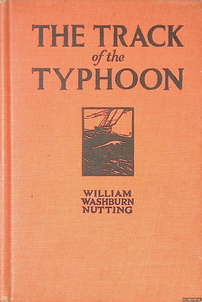 Nutting, William Washburn - The Track of the 