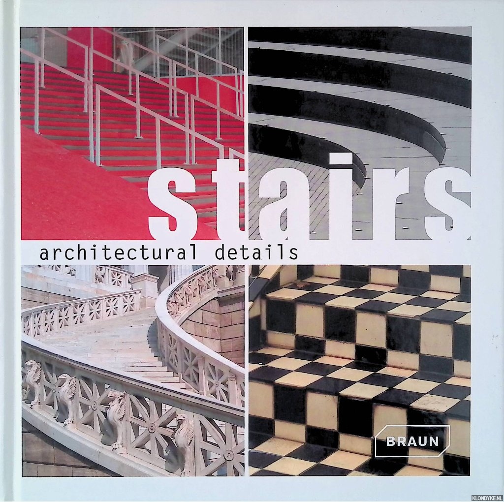 Braun, Markus Sebastian - Architectural Details: Stairs