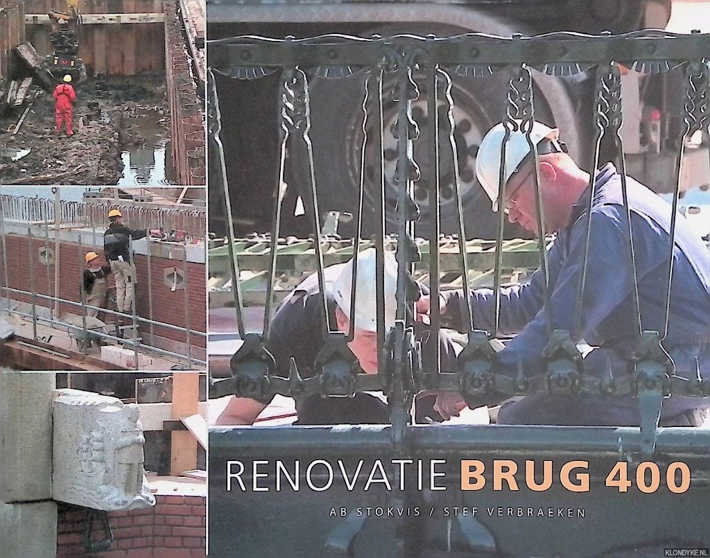 Stokvis, Ab & Stef Verbraken - Renovatie Brug 400