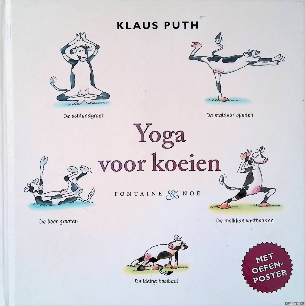 Puth, Klaus - Yoga voor koeien + Oefenposter