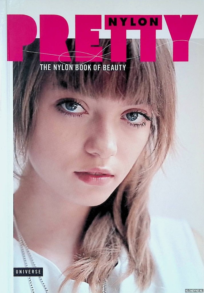 Valdesolo, Fiorella - Pretty: The Nylon Book of Beauty
