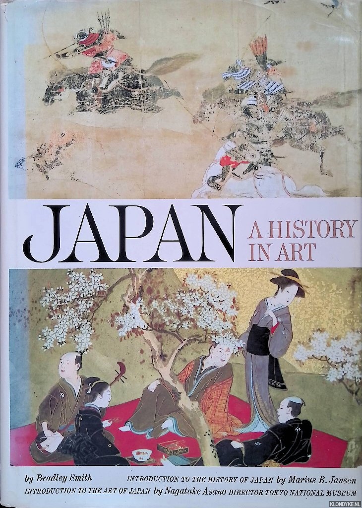 Smith, Bradley - Japan: A History in Art