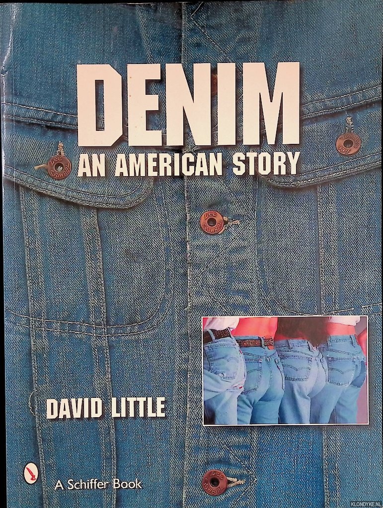 Little, David - Denim: An American Story