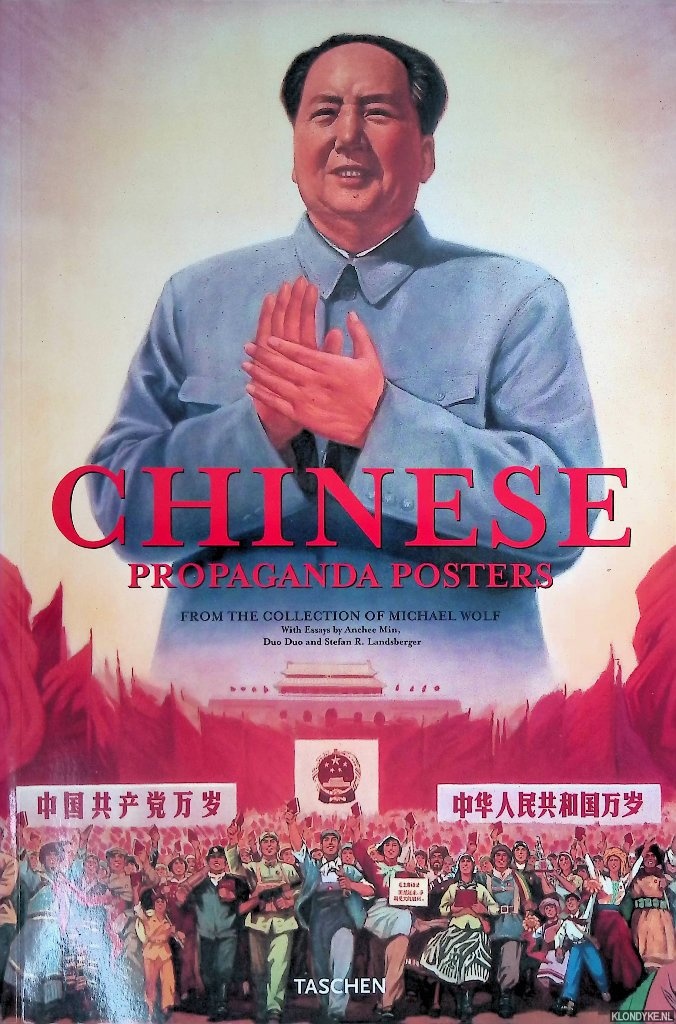 Min, Anchee & Stefan R. Landsberger - Chinese Propaganda Posters