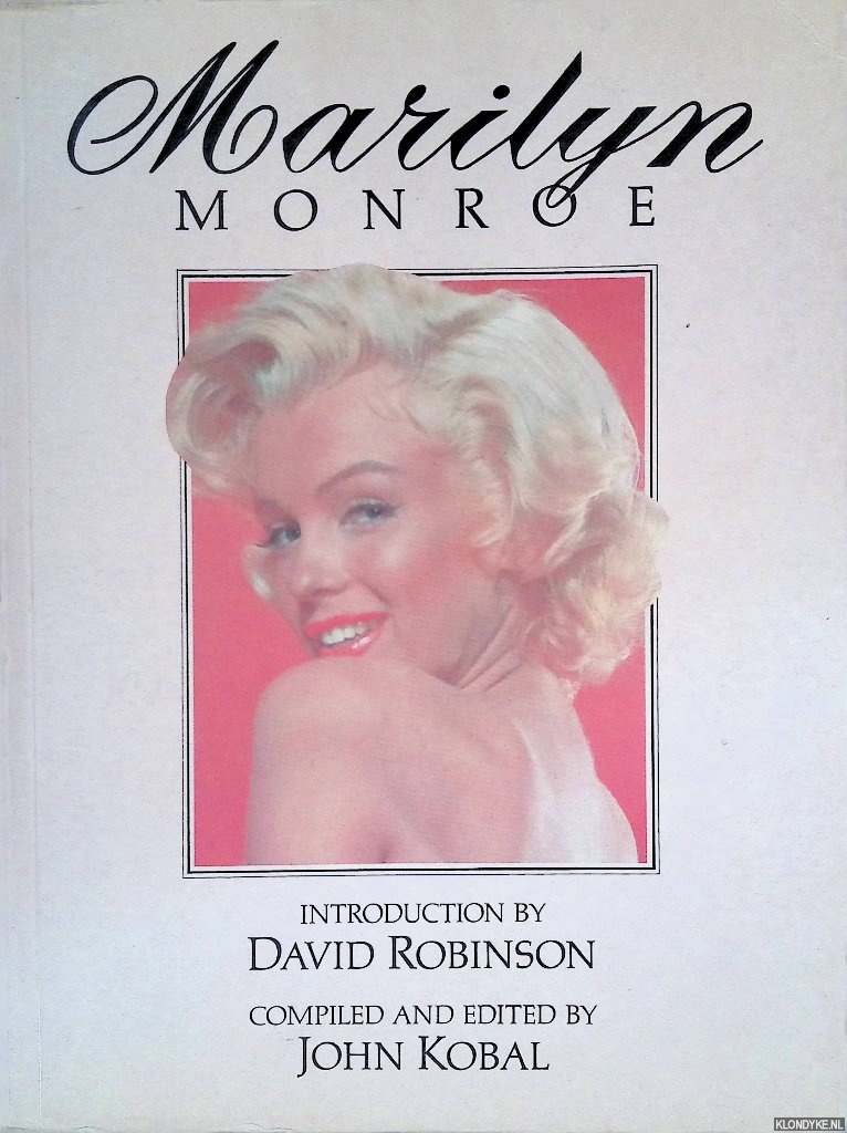 Robinson, David (introduction) - Marilyn Monroe: A Life on Film