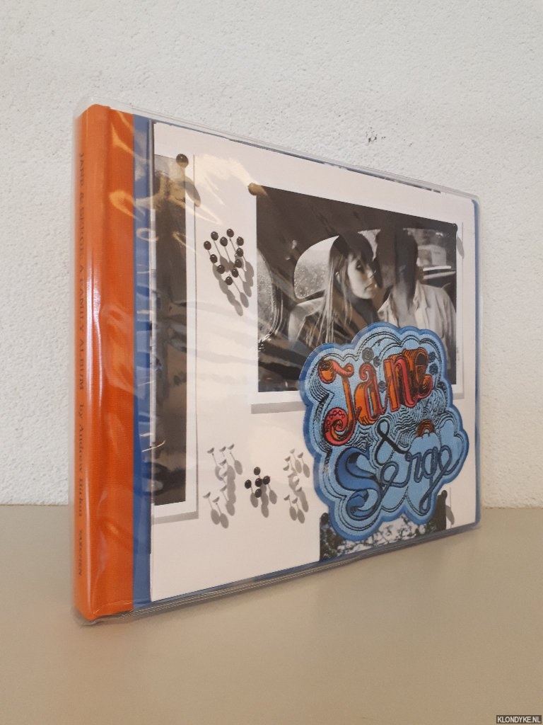 Birkin, Andrew & Alison Castle (editor) - Jane & Serge: A Family Album