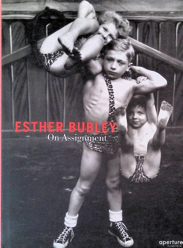 Schmid, Tracy & Bonnie Yochelson - Esther Bubley: On Assignment