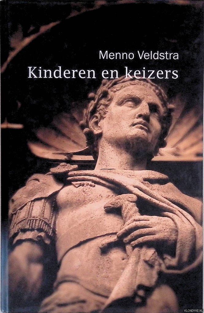 Veldstra, Menno - Kinderen en keizers *GESIGNEERD*