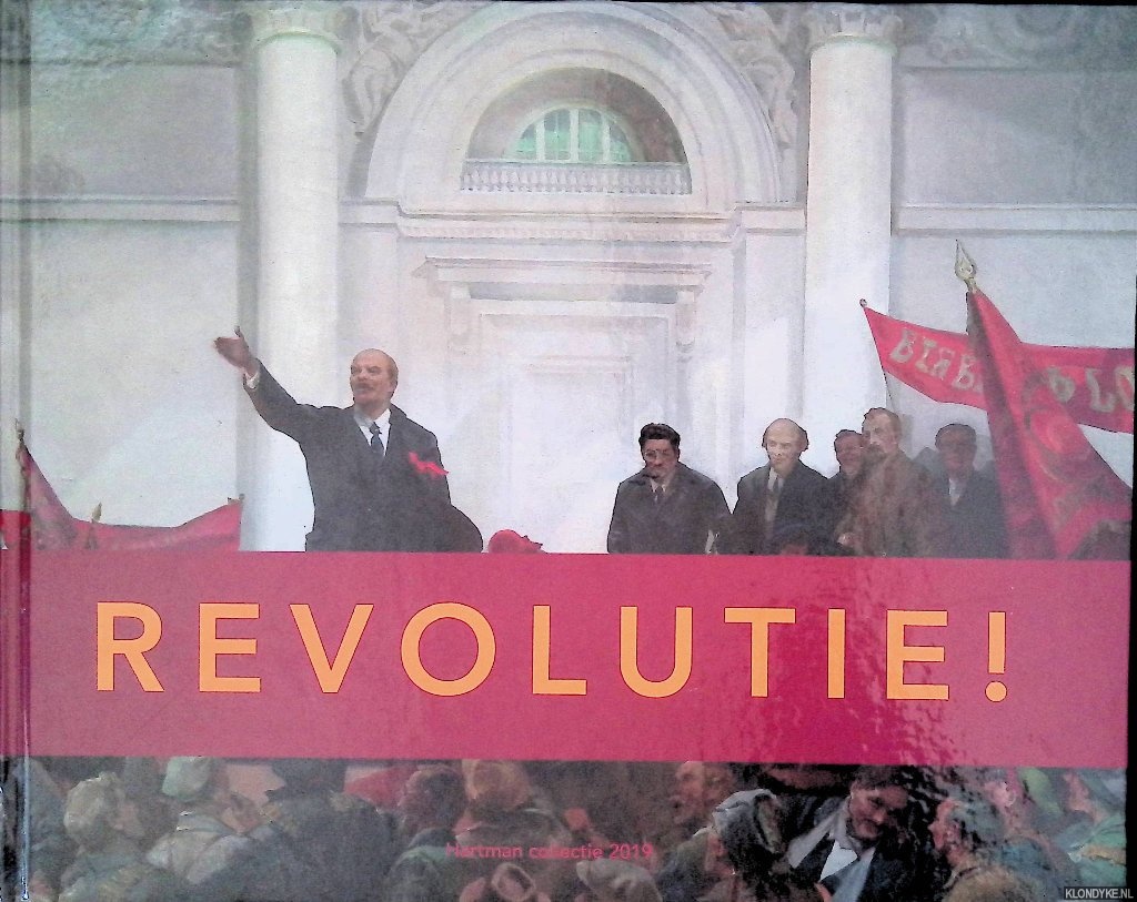 Rijsdam, Jan & Olesia Avramenko - Revolutie! Hartman Collectie 2019