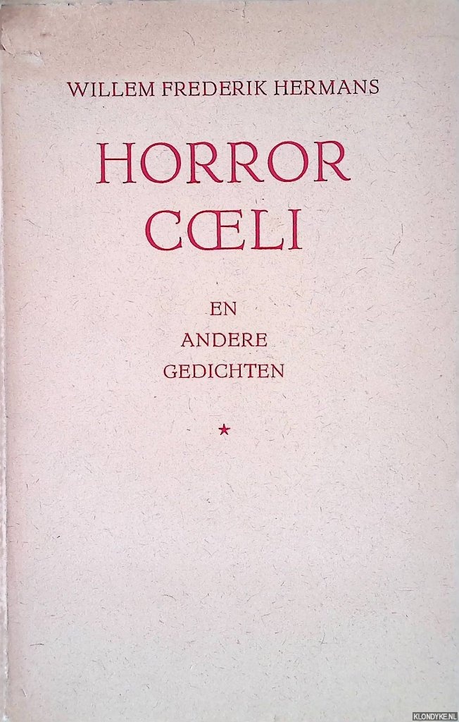 Hermans, Willem Frederik - Horror Coeli en andere gedichten