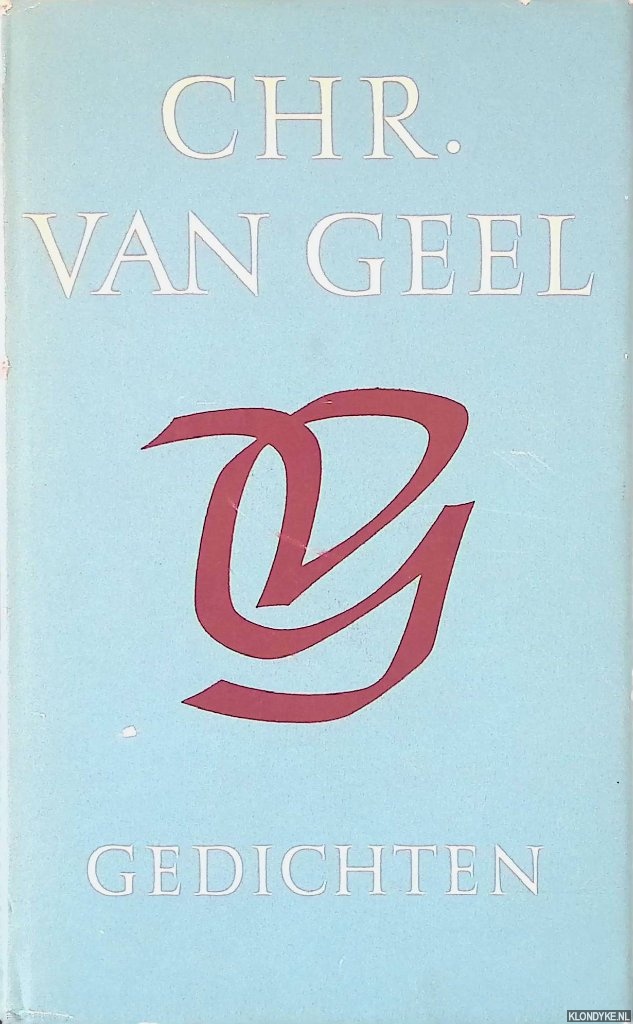Geel, Chr. J. van - Spinroc en andere gedichten