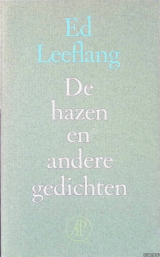 Leeflang, Ed - De hazen en andere gedichten