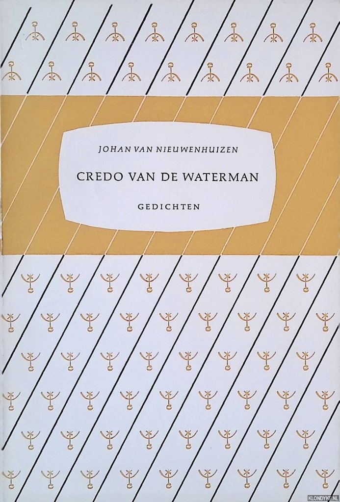 Nieuwenhuizen, Johan van - Credo van de waterman: gedichten