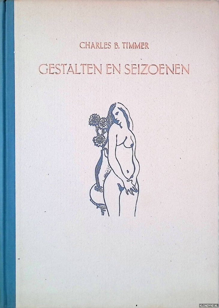 Timmer, Charles B. - Gestalten en Seizoenen