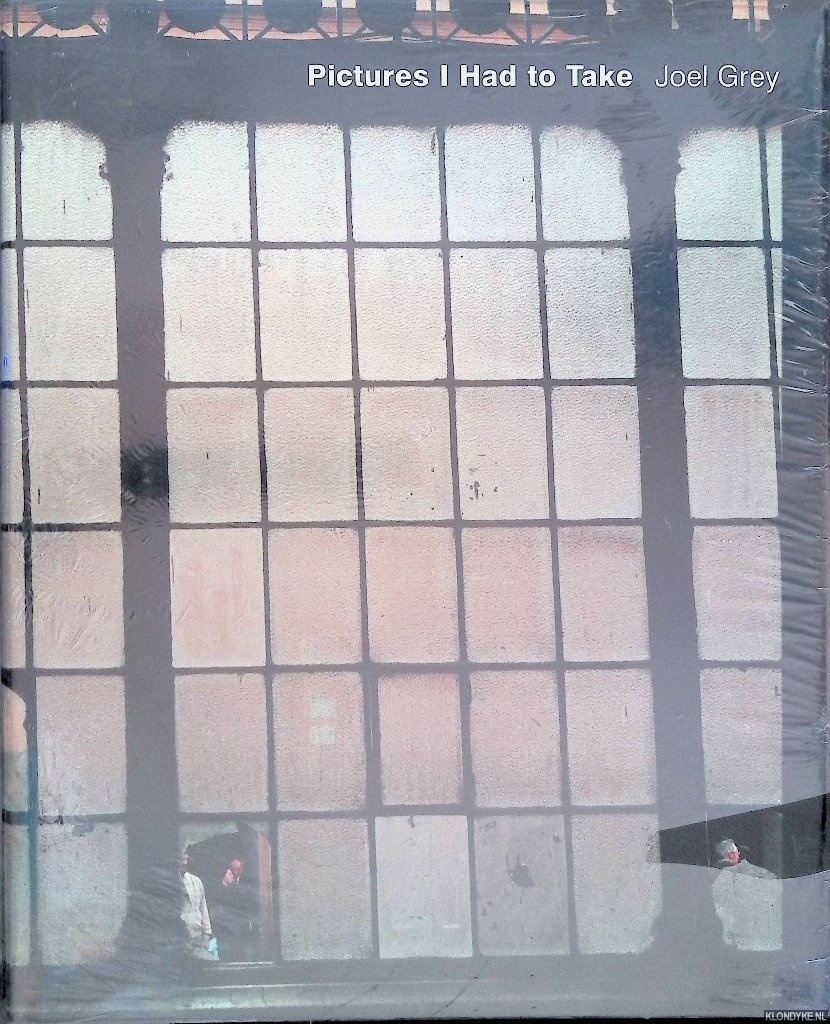 Grey, Joel - Pictures I Had to Take