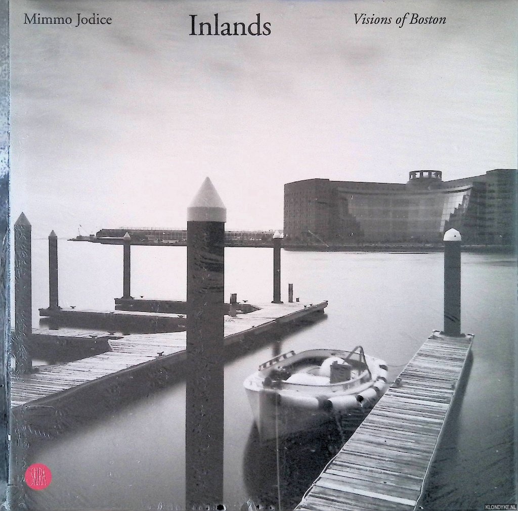 Jodice, Mimmo - Inlands: A Visions of Boston