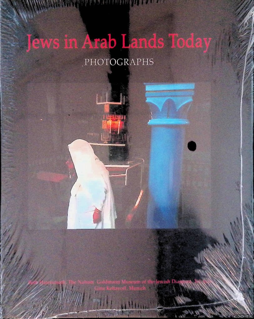 Porter, Ruth (editor) - Jews in Arab Lands Today: photographs