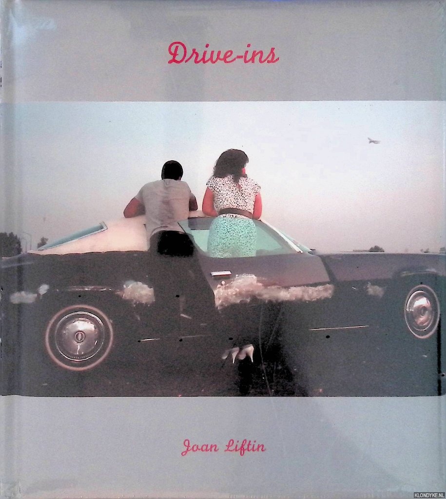 Liftin, Joan - Drive-ins
