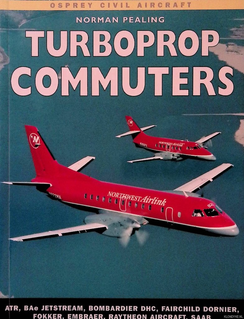 Pealing, Norman - Turboprop Commuters