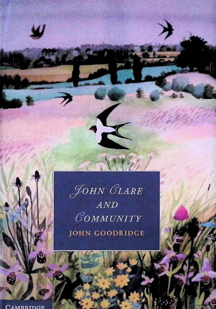 Goodridge, John - John Clare and Community