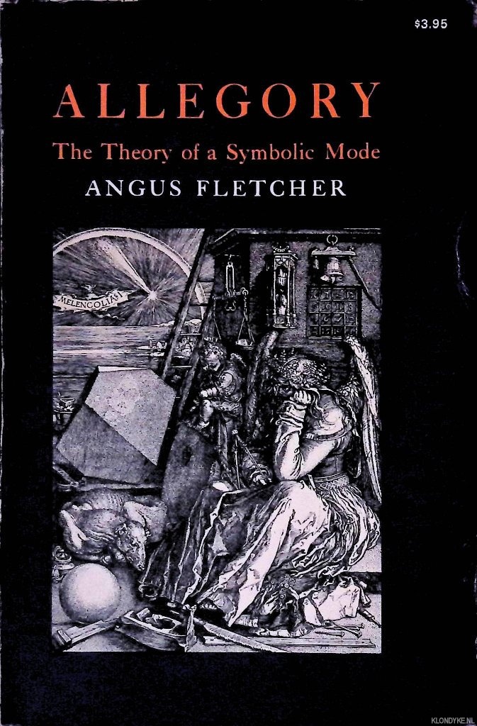Fletcher, Angus - Allegory: The Theory of a Symbolic Mode