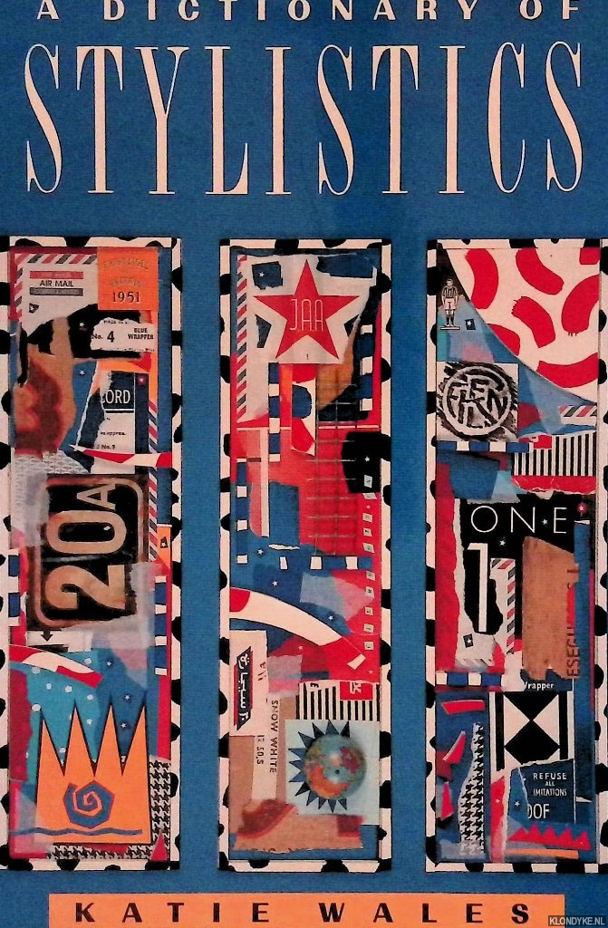 Wales, Katie - A Dictionary of Stylistics