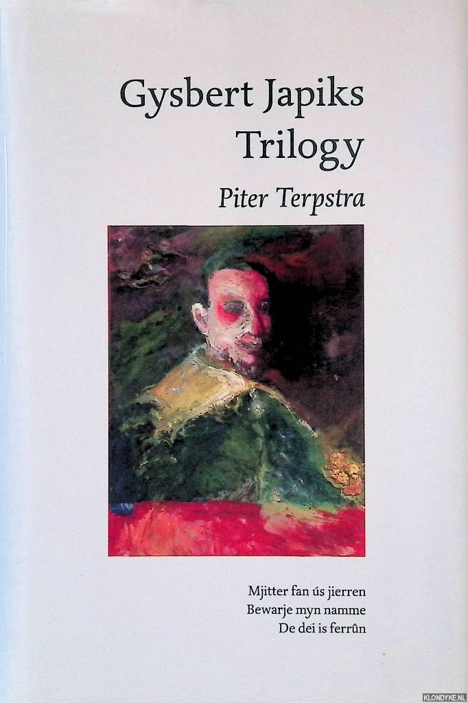 Terpstra, Piter - Gysbert Japiks Trilogy