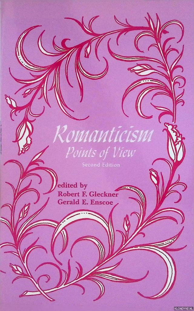 Gleckner, Robert F. & Gerald E. Enscoe (editors) - Romanticism: Points of View