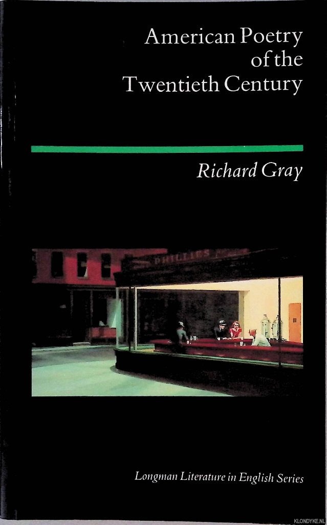 Gray, Richard - American Poetry of the Twentieth Century