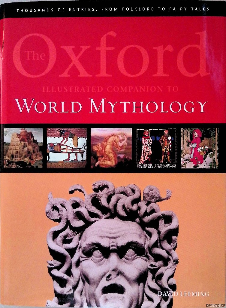 Leeming, David - Oxford Illustrated Companion to World Mythology