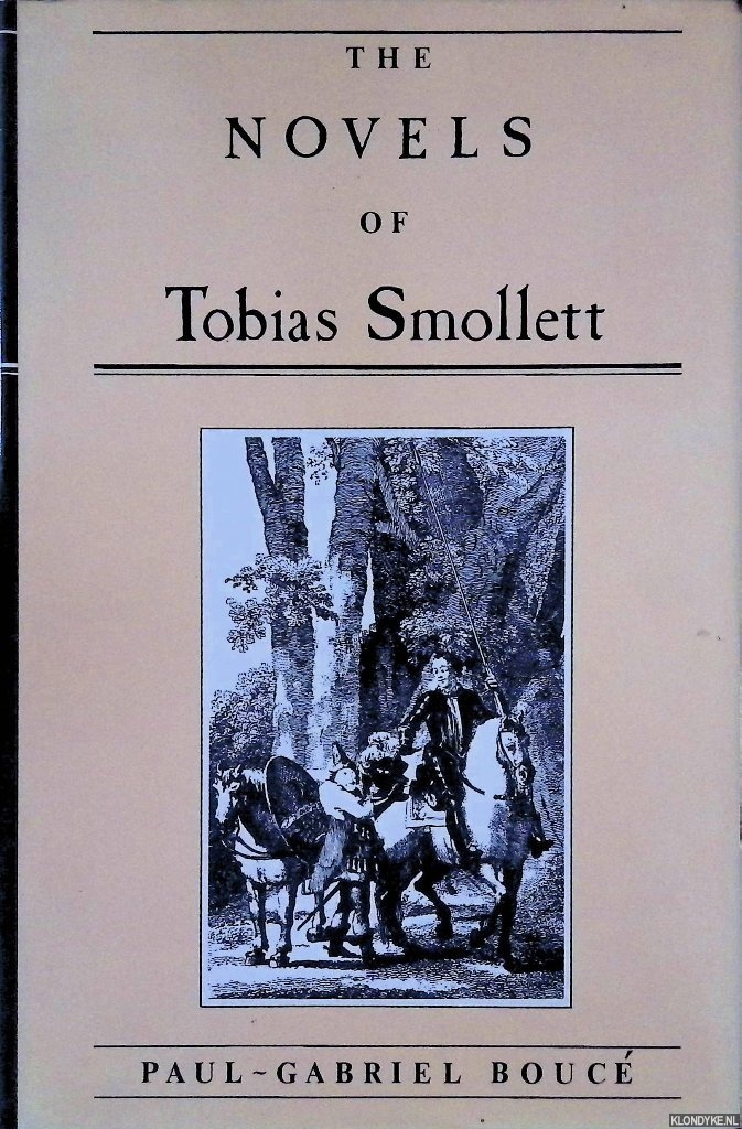 Bouc, Paul-Gabriel - The Novels of Tobias Smollett