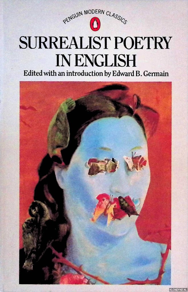 Germain, Edward B. (introduction ) - Surrealist Poetry in English