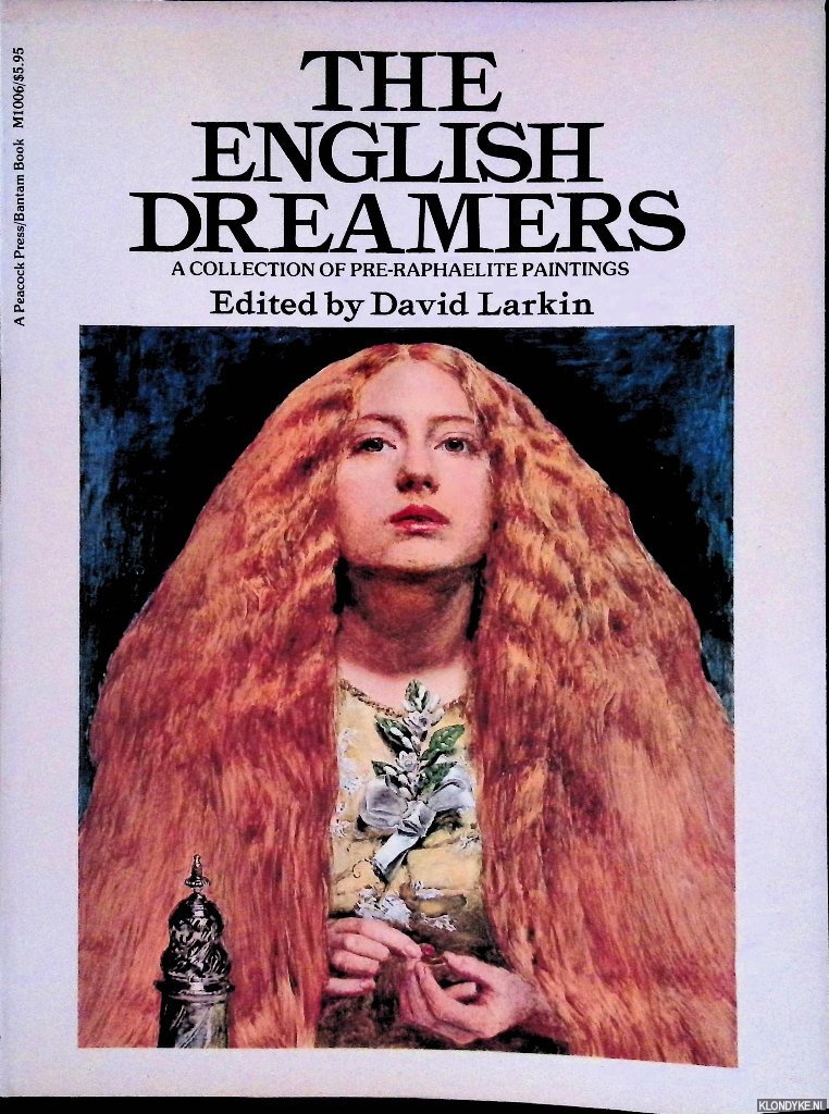 Larkin, David - The English Dreamers: A Collection of Pre-Raphaelite Paintings