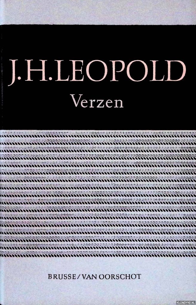 Leopold, J.H. - Verzameld werk deel 1: Verzen; Fragmenten