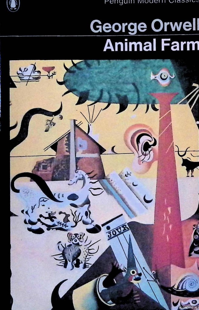 Orwell, George - Animal Farm: a Fairy Story