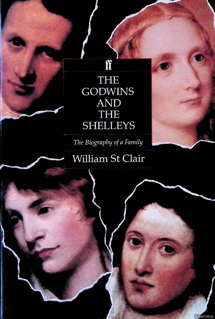 Clair, William St. - The Godwins and the Shelleys