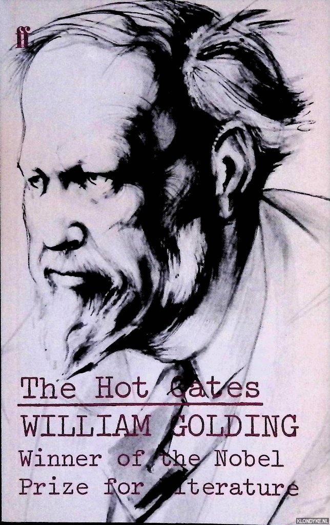 Golding, William - The Hot Gates and other Occasional Pieces