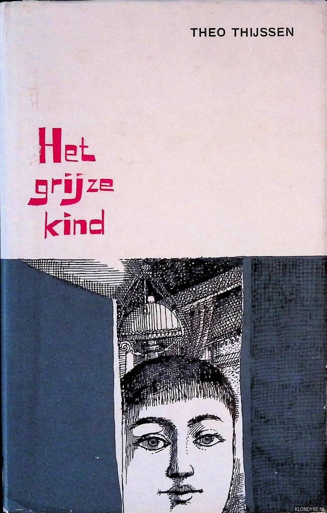 Thijssen, Theo - Het grijze kind