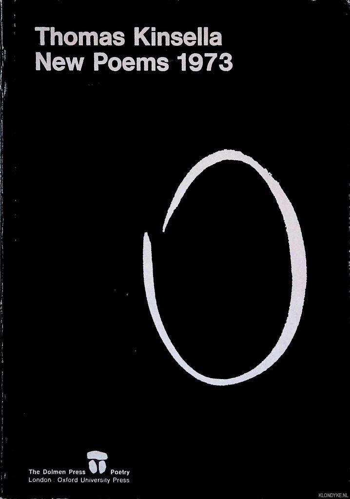 Kinsella, Thomas - New Poems 1973
