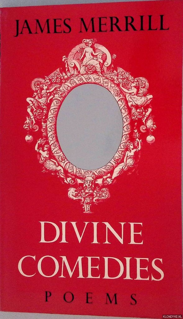 Merrill, James - Divine comedies: Poems