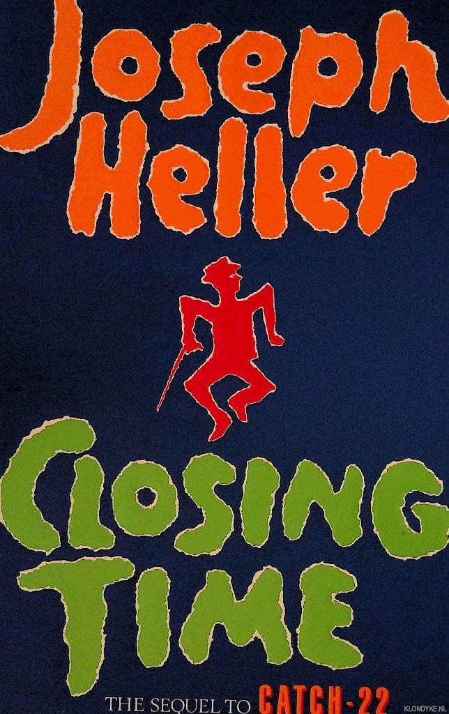 Heller, Joseph - Closing Time: the sequel to Catch-22