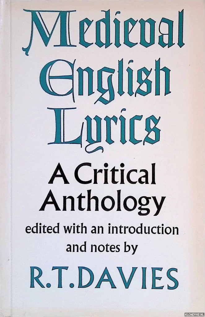 Davies, R. T. - Mediaeval English Lyrics: Critical Anthology