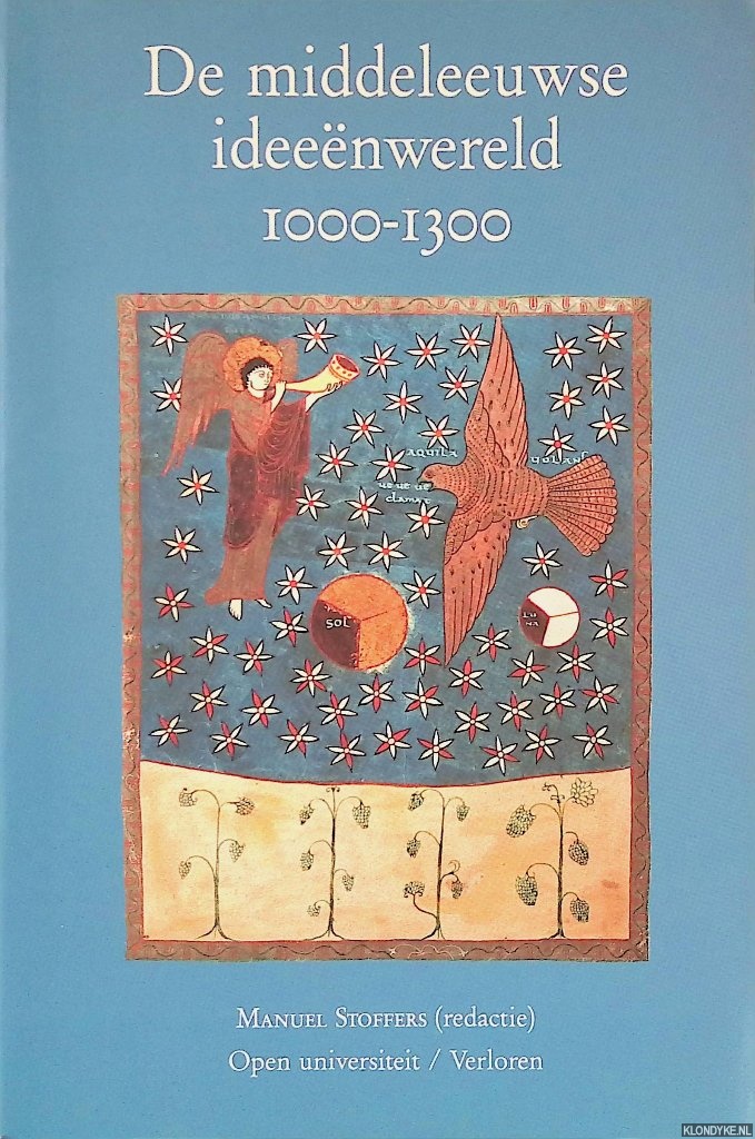 Stoffers, Manuel (redactie) - De middeleeuwse ideenwereld 1000-1300