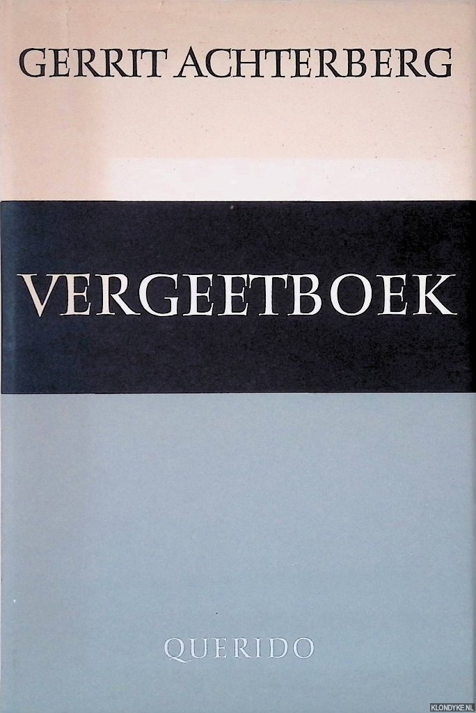 Achterberg, Gerrit - Vergeetboek