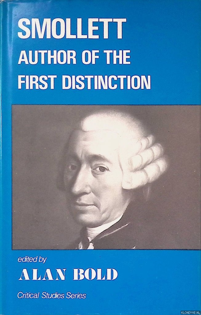 Bold, Alan - Smollett: Author of the First Distinction