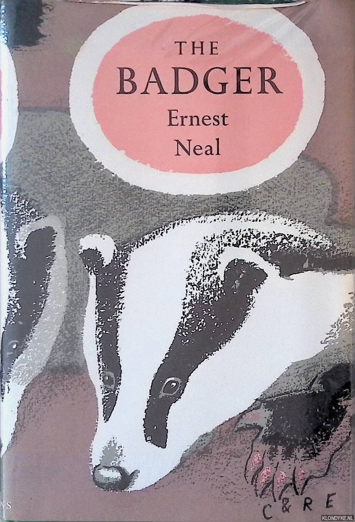 Neal, Ernest - The Badger: A New Naturalist Monograph