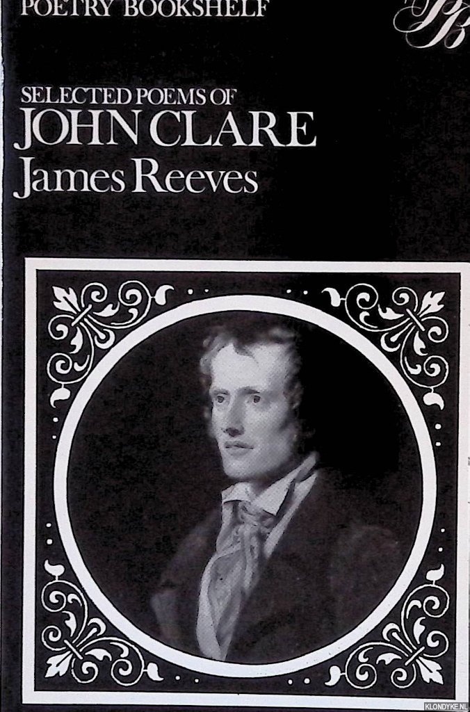 Reeves, James - Selected Poems of John Clare